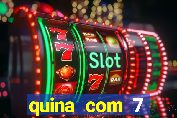 quina com 7 dezenas valor